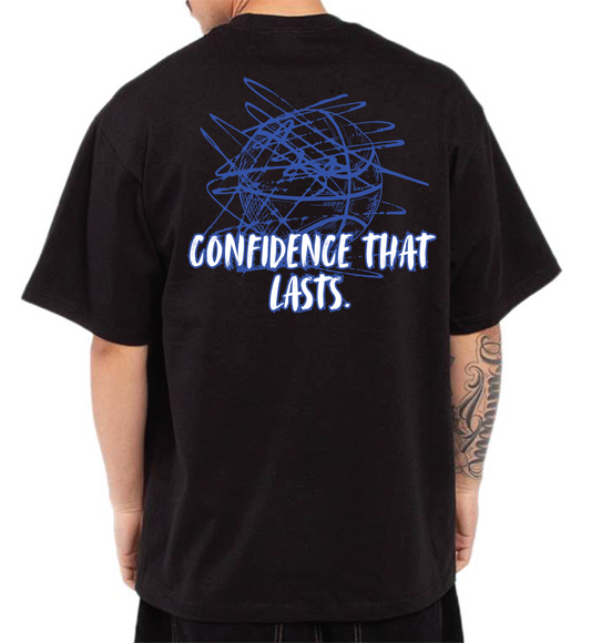 Confidence That Lasts Shirt